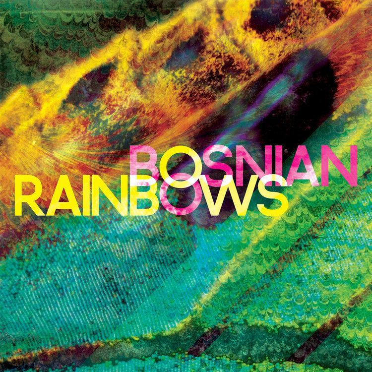 Bosnian Rainbows httpsf4bcbitscomimga359251636810jpg