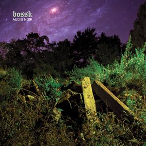 Bossk (band) wwwbosskonlinecomimgbosskaudionoirjpg