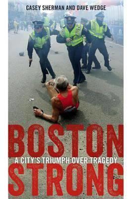 Boston Strong (book) t1gstaticcomimagesqtbnANd9GcTDvHBpyS3bfT2vKJ