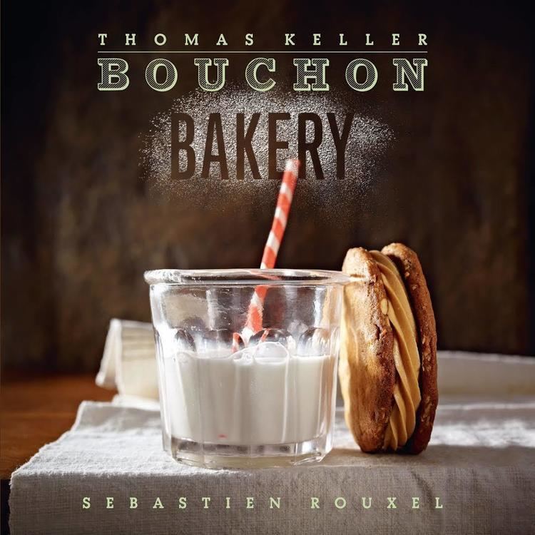 Bouchon Bakery (cookbook) t1gstaticcomimagesqtbnANd9GcR4qkZvK2UT10vVx