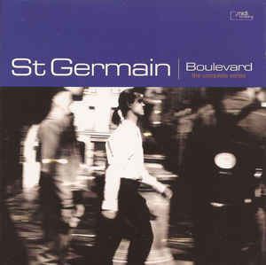 Boulevard (St Germain album) httpsimgdiscogscom07WcaJfVG7DyCu6jbDd6skyV2H