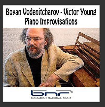 Boyan Vodenitcharov Boyan Vodenitcharov Boyan Vodenitcharov Victor Young Piano