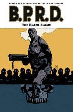 B.P.R.D.: The Black Flame httpsuploadwikimediaorgwikipediaenthumb9