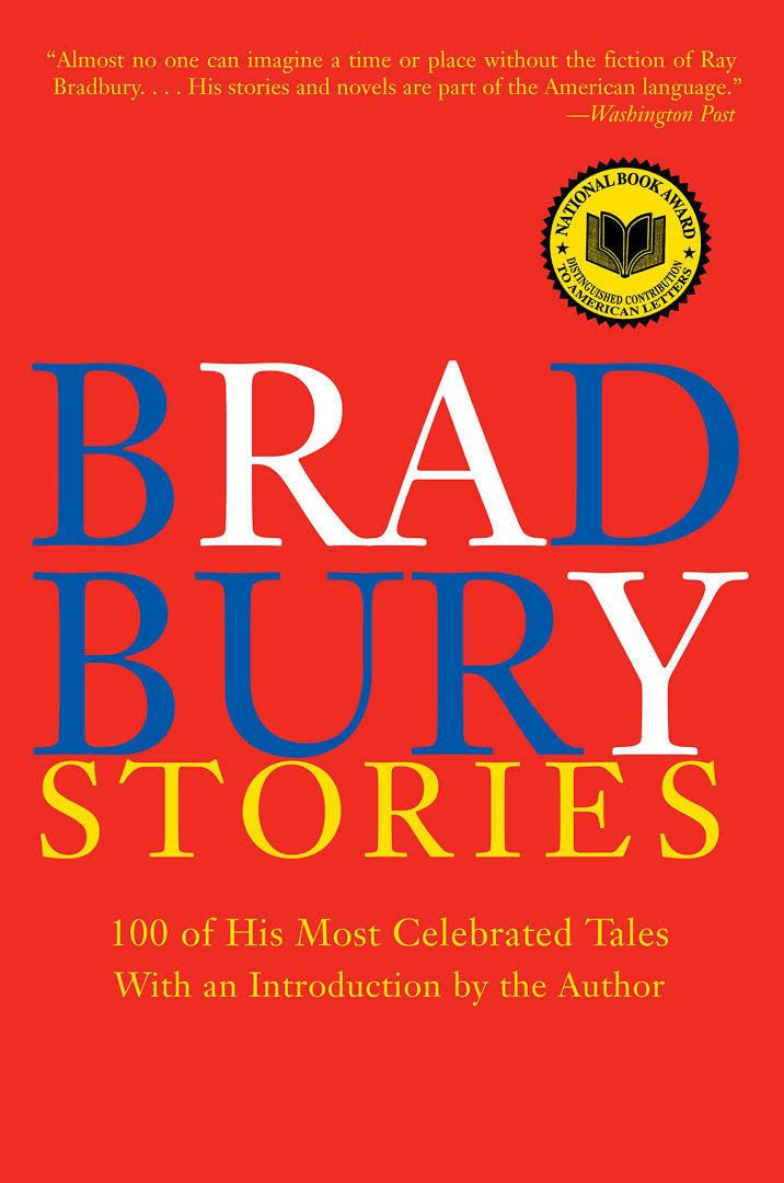 Bradbury Stories: 100 of His Most Celebrated Tales t2gstaticcomimagesqtbnANd9GcTLtvgs7k50Aa6W2