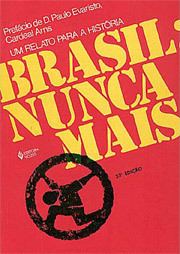 Brasil: Nunca Mais wwwdhnetorgbrmemoriaimagesbrasilnunca2jpg