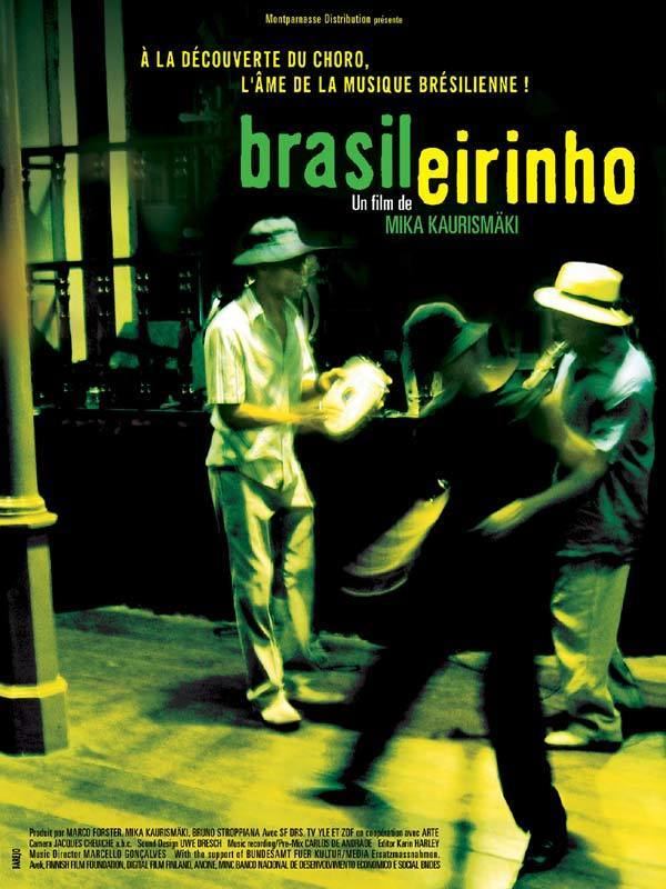 Brasileirinho (film) frwebimg6acstanetmediasnmedia1835864018