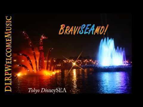 BraviSEAmo! BraviSEAmo soundtrack Tokyo DisneySEA YouTube