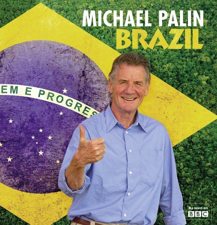 Brazil with Michael Palin Brazil Amazoncouk Michael Palin 9781445873206 Books