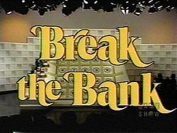 Break the Bank (1976 game show) httpsuploadwikimediaorgwikipediaenthumb4