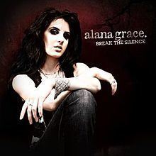 Break the Silence (Alana Grace album) httpsuploadwikimediaorgwikipediaenthumbc