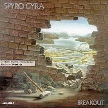 Breakout (Spyro Gyra album) httpsuploadwikimediaorgwikipediaenthumb5