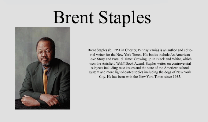 Brent Staples Brent Staples