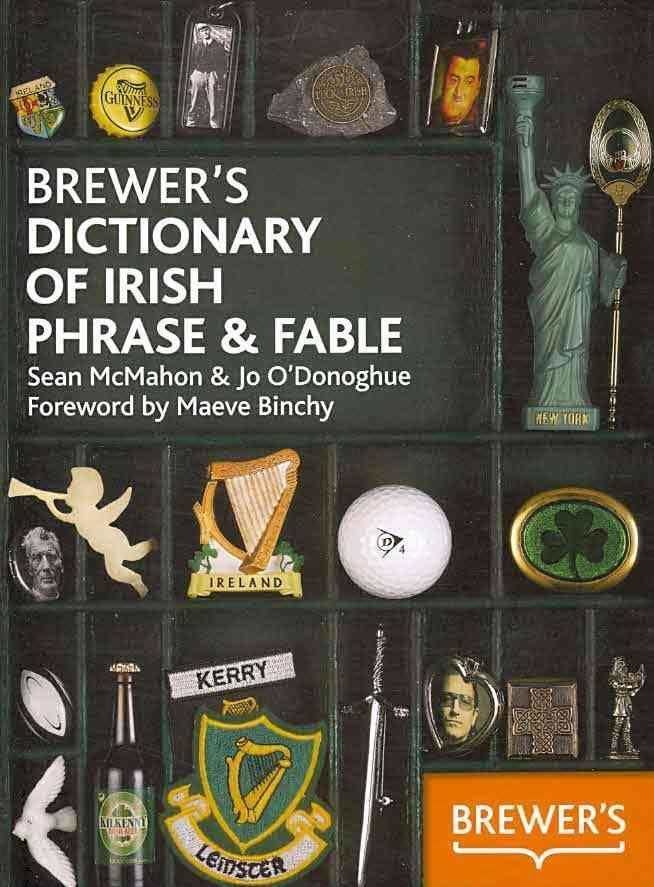 Brewer's Dictionary of Irish Phrase and Fable t1gstaticcomimagesqtbnANd9GcSKlH4tlTYM248z6O