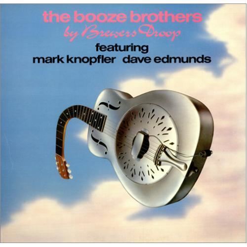 Brewers Droop Brewers Droop The Booze Brothers UK vinyl LP album LP record 425424