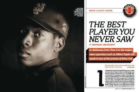 Brian Cole (baseball) The Best Player You Never Saw Inside Sports Illustrated
