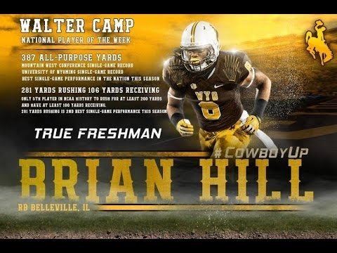 Brian Hill (American football) Brian Hill All The Way Up Wyoming RB Highlights