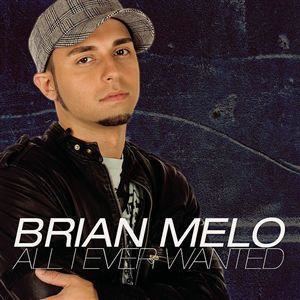Brian Melo All I Ever Wanted Brian Melo song Wikipedia