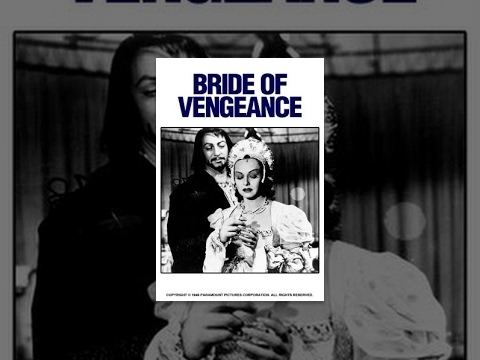 Bride of Vengeance Bride of Vengeance YouTube