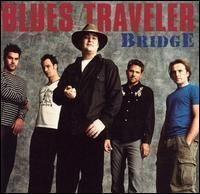 Bridge (Blues Traveler album) httpsuploadwikimediaorgwikipediaen99fBT