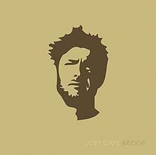 Bridge (Joey Cape album) httpsuploadwikimediaorgwikipediaenthumbe