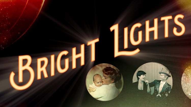 Bright Lights: Starring Carrie Fisher and Debbie Reynolds Student Film Reviews Blog Archive Bright Lights Starring Carrie