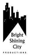 Bright Shining City Productions httpsuploadwikimediaorgwikipediaenthumb6