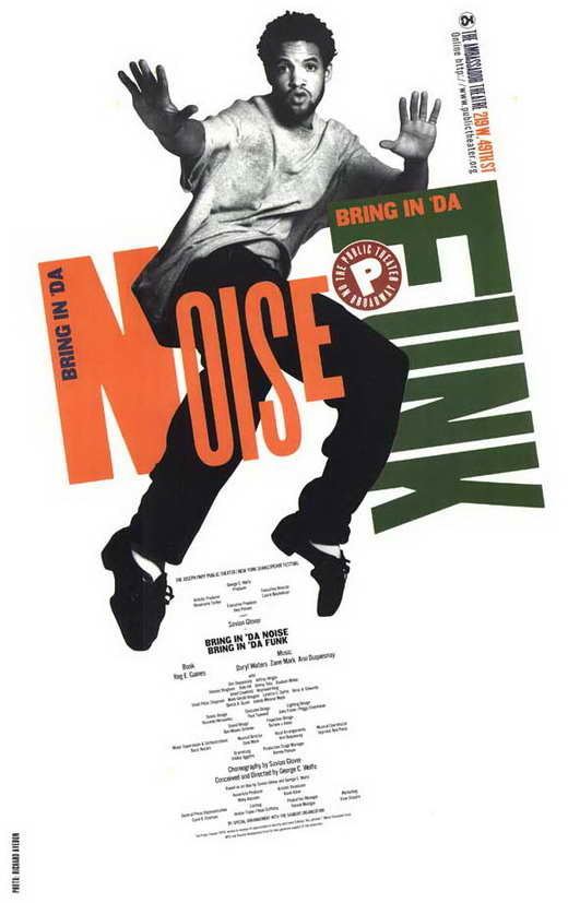 Bring in 'da Noise, Bring in 'da Funk Bring in da Noise Bring in da Funk Broadway Movie Posters From