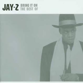Bring It On: The Best of Jay-Z httpsuploadwikimediaorgwikipediaen668Bri