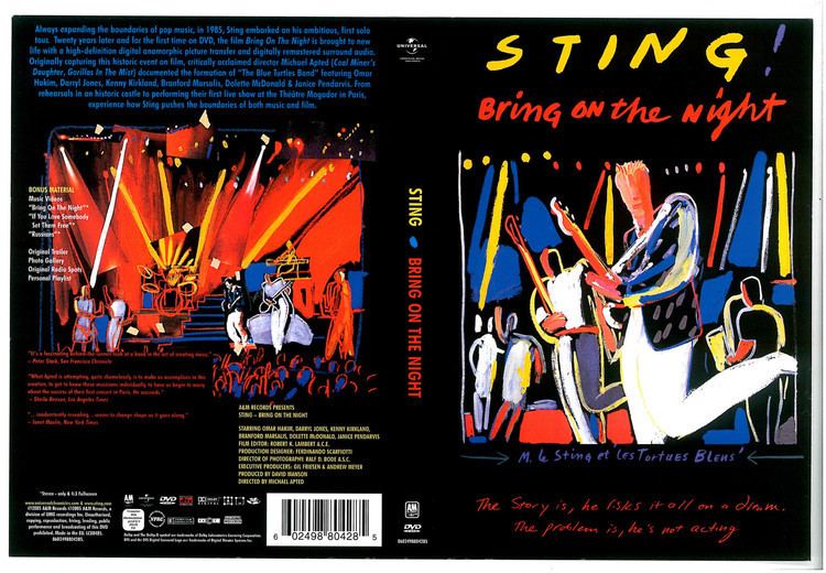 Bring On the Night (film) Sting Bring On The Night
