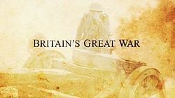 Britain's Great War httpsuploadwikimediaorgwikipediaenthumb2