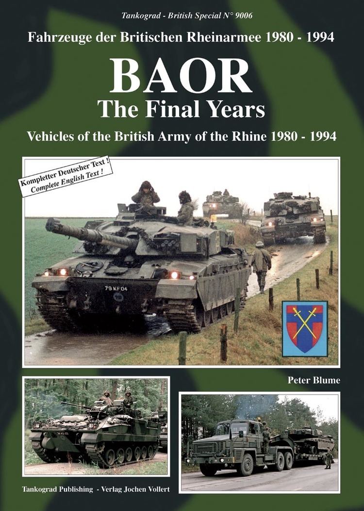 British Army of the Rhine British Army of the Rhine 1980 1994 TANKOGRAD Publishing