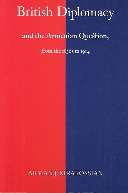 British Diplomacy and the Armenian Question from the 1830s to 1914 t1gstaticcomimagesqtbnANd9GcRX8luLn3c62wo1q