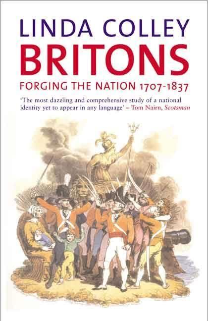 Britons: Forging the Nation 1707–1837 t2gstaticcomimagesqtbnANd9GcROf5d9ohQp7QUkL