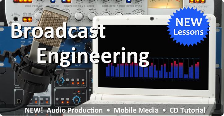 Broadcast engineering Broadcast Engineering Distance Education Course