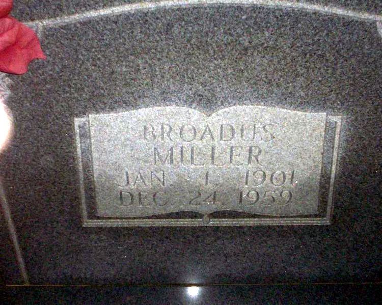 Broadus Miller Broadus Miller 1901 1959 Find A Grave Memorial
