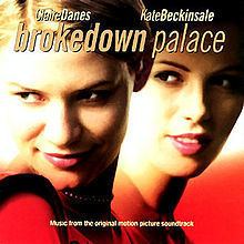 Brokedown Palace: Music from the Original Motion Picture Soundtrack httpsuploadwikimediaorgwikipediaenthumb8