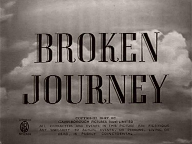 Broken Journey Broken Journey 1948 film