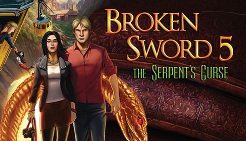 Broken Sword 5: The Serpent's Curse Broken Sword 5 The Serpent39s Curse Ep1 out tomorrow on PS Vita