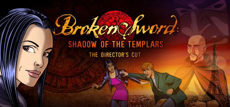 Broken Sword: The Shadow of the Templars – Director's Cut Steam Community Broken Sword 1 Shadow of the Templars