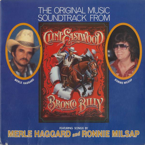 Bronco Billy Various The Original Music Soundtrack From Clint Eastwoods