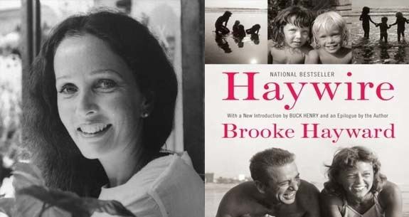 Brooke Hayward Legendary Survivor Brooke Hayward Was Born to Hollywood Royalty