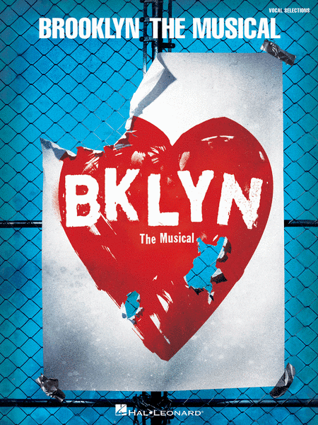Brooklyn (musical) Brooklyn The Musical