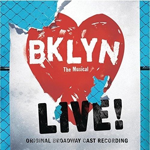 Brooklyn (musical) Brooklyn The Musical Original Broadway Cast Various Artists