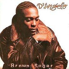 Brown Sugar (D'Angelo album) httpsuploadwikimediaorgwikipediaenthumb7