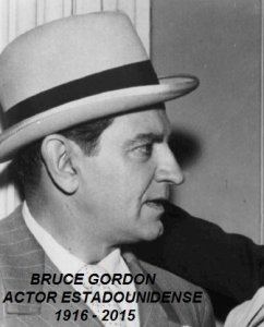 Bruce Gordon (actor) BRUCE GORDON UN 01 DE FEBRERO NACE EL MAFIOSO EN LA SERIE LOS