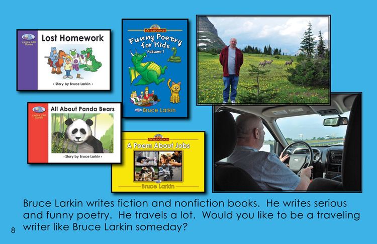 Bruce Larkin Bruce Larkin Is an Author First Grade Book Wilbooks