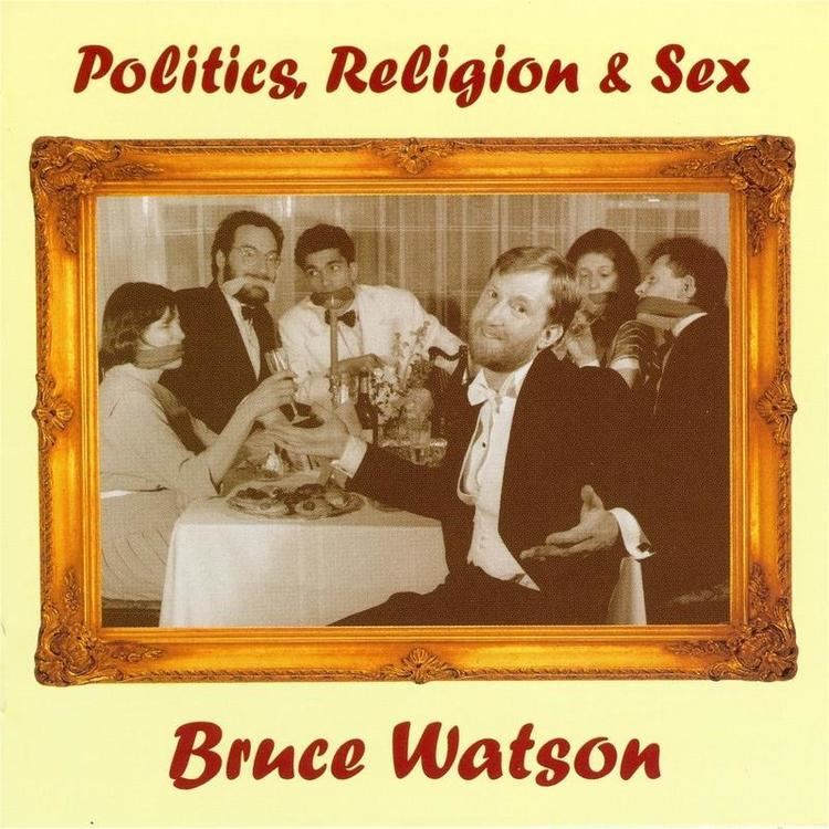 Bruce Watson (politician) Listen Free to Bruce Watson Politics Religion and Sex Radio