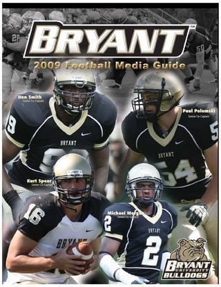 Bryant Bulldogs football 2009 Bryant University Football Media Guide by Allie Weinberger issuu