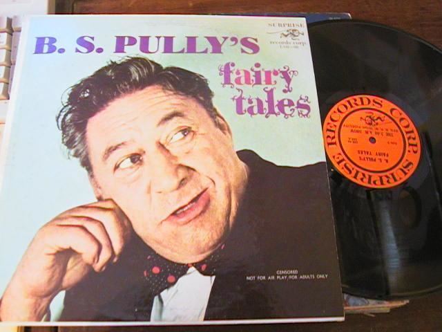 B.S. Pully BS PULLY FAIRY TALES SUPRISE RECORDS LP 4999 Off The