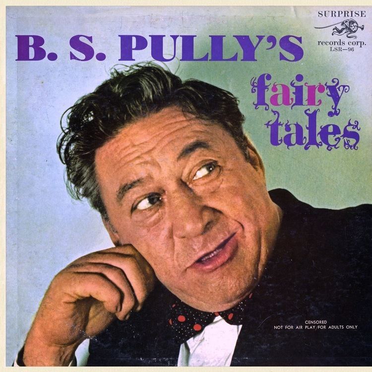 B.S. Pully Vintage Standup Comedy BS Pully BS Pullys Fairy Tales 1961